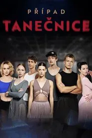 Poster da série Případ tanečnice