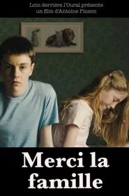 Merci la famille movie poster