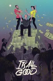 It's All Good movie poster