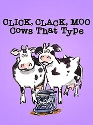 Click, Clack, Moo: Cows That Type movie poster
