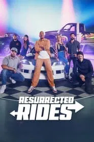 Resurrected Rides tv show poster