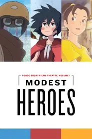Modest Heroes movie poster