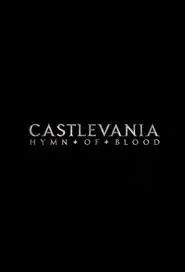 Castlevania: Hymn of Blood tv show poster