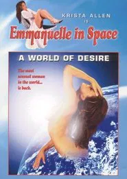 Emmanuelle in Space 2: A World of Desire movie poster
