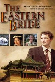 The Eastern Bride movie poster