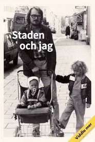 Staden och jag movie poster