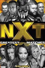 NXT's Greatest Matches Vol. 1 movie poster
