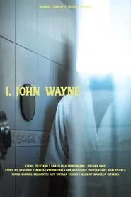 I, John Wayne movie poster