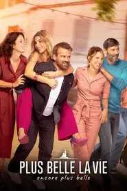 Plus belle la vie, encore plus belle tv show poster