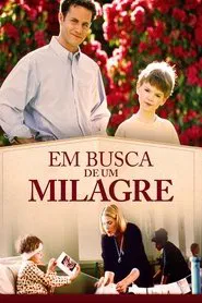 Poster do filme Em Busca de um Milagre