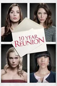 10 Year Reunion movie poster