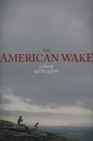 The American Wake movie poster