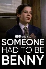 Someone Had to Be Benny movie poster