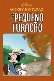 Poster do filme Mickey e o Tufão: O Pequeno Furacão
