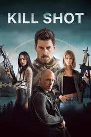 Kill Shot movie poster