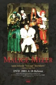 Poster do filme MALICE MIZER: No Return Voyage "Final" ~one more time~