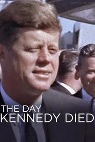 The Day Kennedy Died movie poster