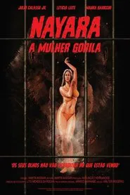 Poster do filme Nayara, A Mulher Gorila