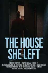 The House She Left movie poster