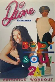 Diane Youdale's Body and Soul 2 in 1 Aerobics Workout movie poster