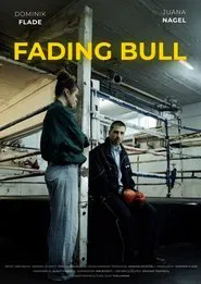 Fading Bull movie poster