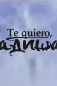 Te quiero, Radisa movie poster