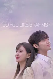 Do You Like Brahms? tv show poster