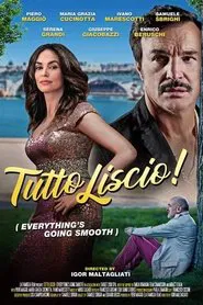 Tutto Liscio movie poster