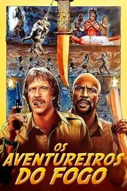 Poster do filme Os Aventureiros do Fogo