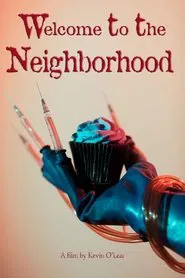 Welcome to the Neighborhood movie poster