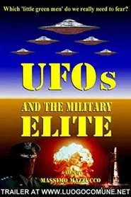 I padroni del mondo - UFO, militari e pericolo atomico movie poster