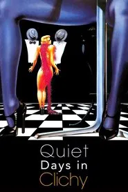 Quiet Days in Clichy movie poster