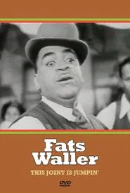 This Joint Is Jumpin': Jazz Musician Fats Waller movie poster