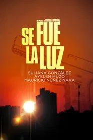 Se fue la luz movie poster