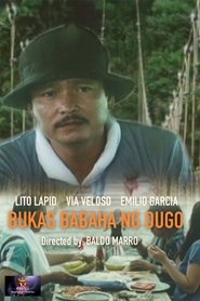 Bukas, Babaha ng Dugo movie poster