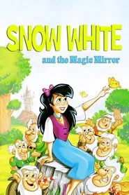 Snow White and the Magic Mirror movie poster