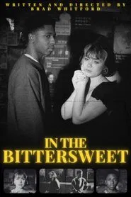 In The Bittersweet movie poster