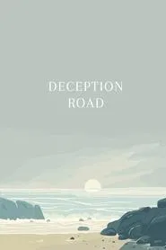 Deception Road movie poster