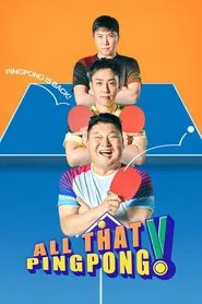 All That Pingpong tv show poster