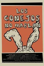 Poster do filme Los conejos no hablan