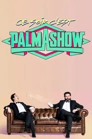 Ce soir, c'est Palmashow movie poster