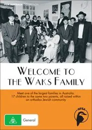 Welcome to the Waks Family movie poster