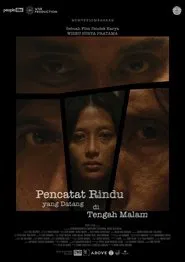 Pencatat Rindu Yang Datang di Tengah Malam movie poster