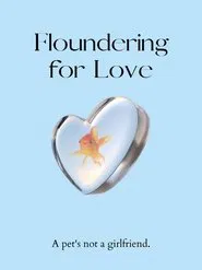 Floundering for Love movie poster