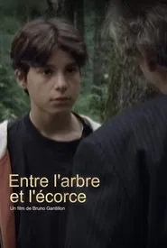 Entre l'arbre et l'écorce movie poster