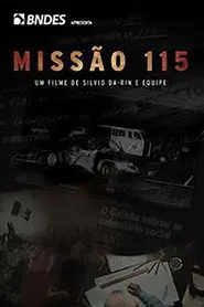 Missão 115 movie poster