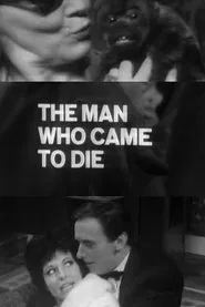 The Man Who Came to Die movie poster