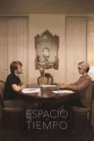 Espacio y tiempo movie poster