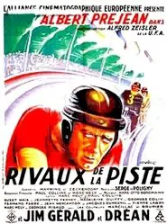 Rivaux de la piste movie poster