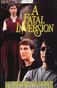 A Fatal Inversion movie poster